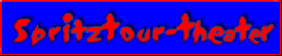 Mschriftspritztourtheater